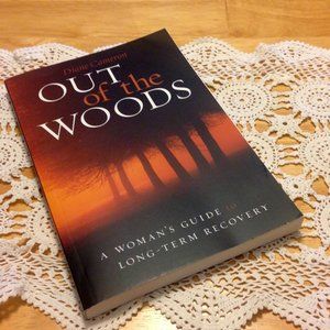 Book Sale! 3 for $10! Addiction Recovery, Out of the Woods